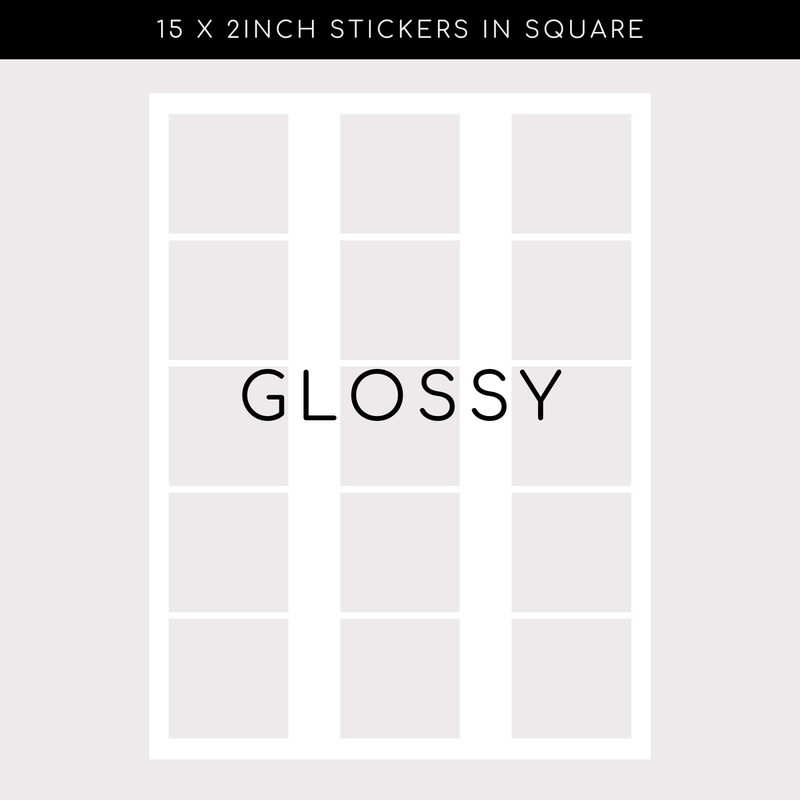 Glossy Stickers - Square
