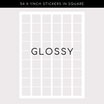 Glossy Stickers - Square