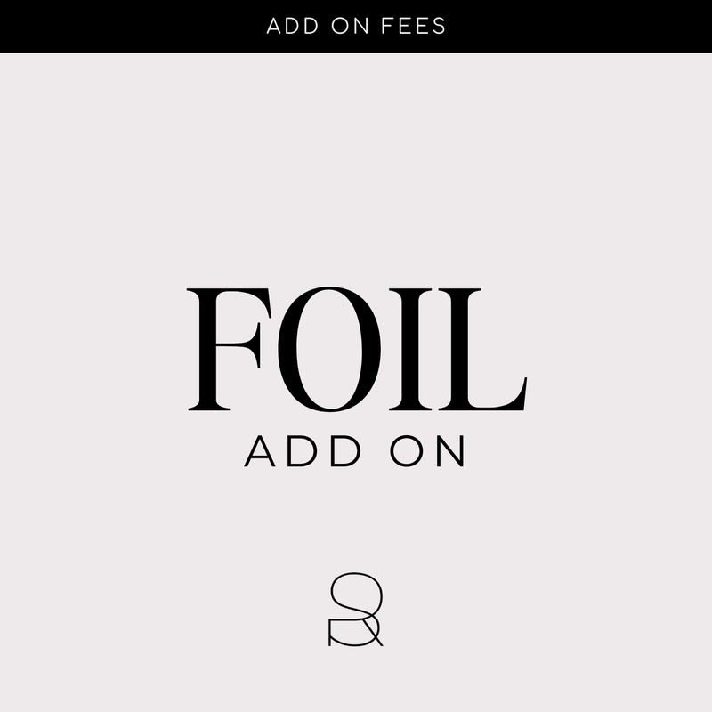Foil Fee - Add On