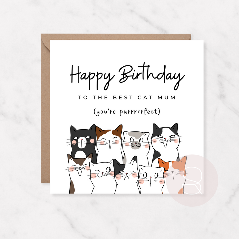 Happy Birthday To The Best Cat Mum
