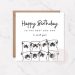 Happy Birthday To The Best Dog Dad