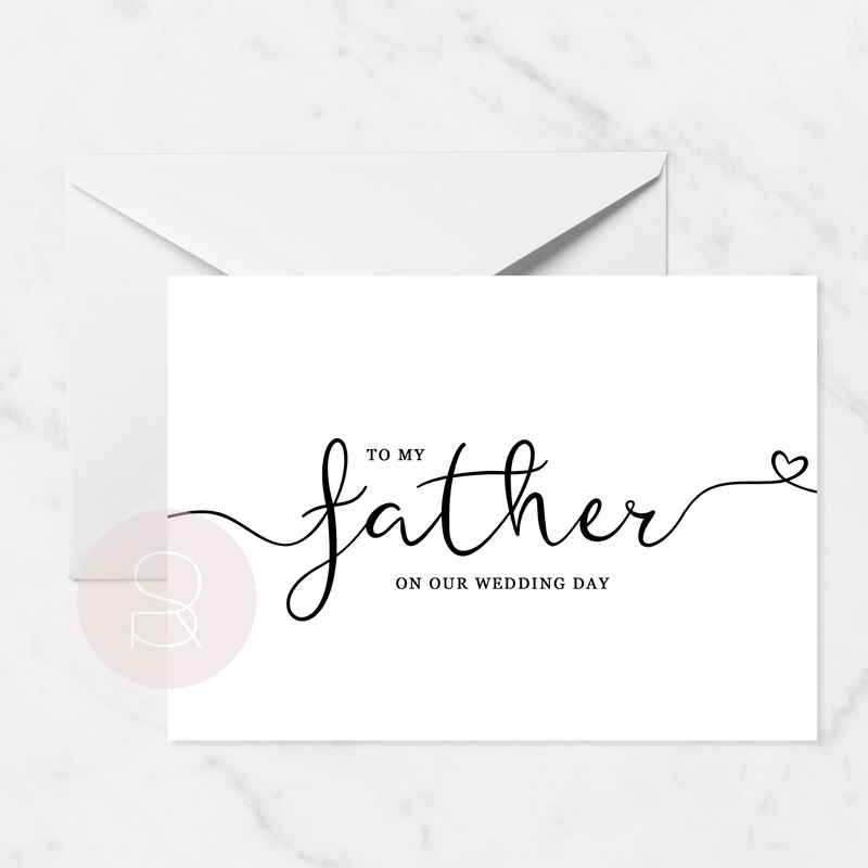 To My Father On Our Wedding Day Card | A6