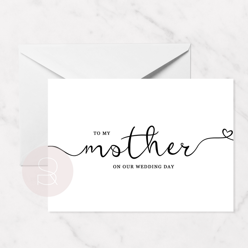 To My Mother On Our Wedding Day Card | A6