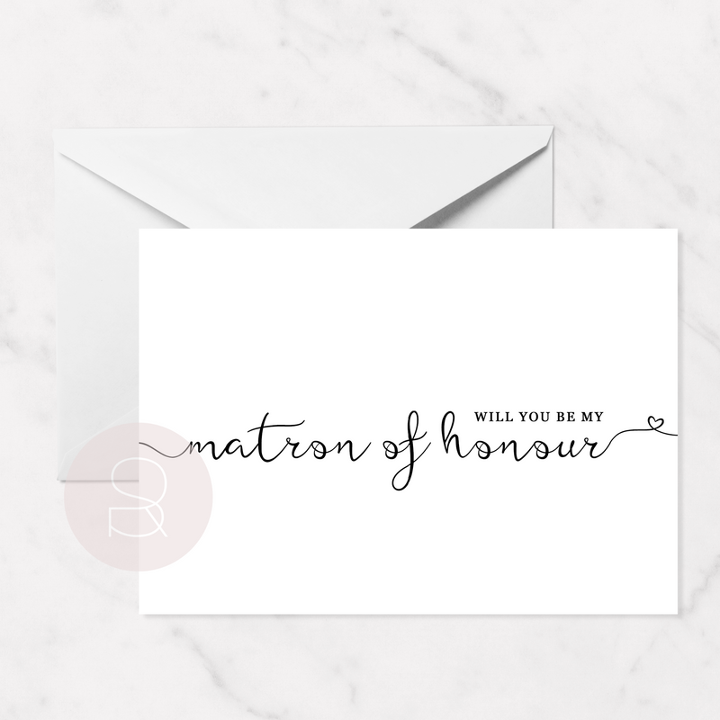 Will You Be..Matron of Honour Card | A6