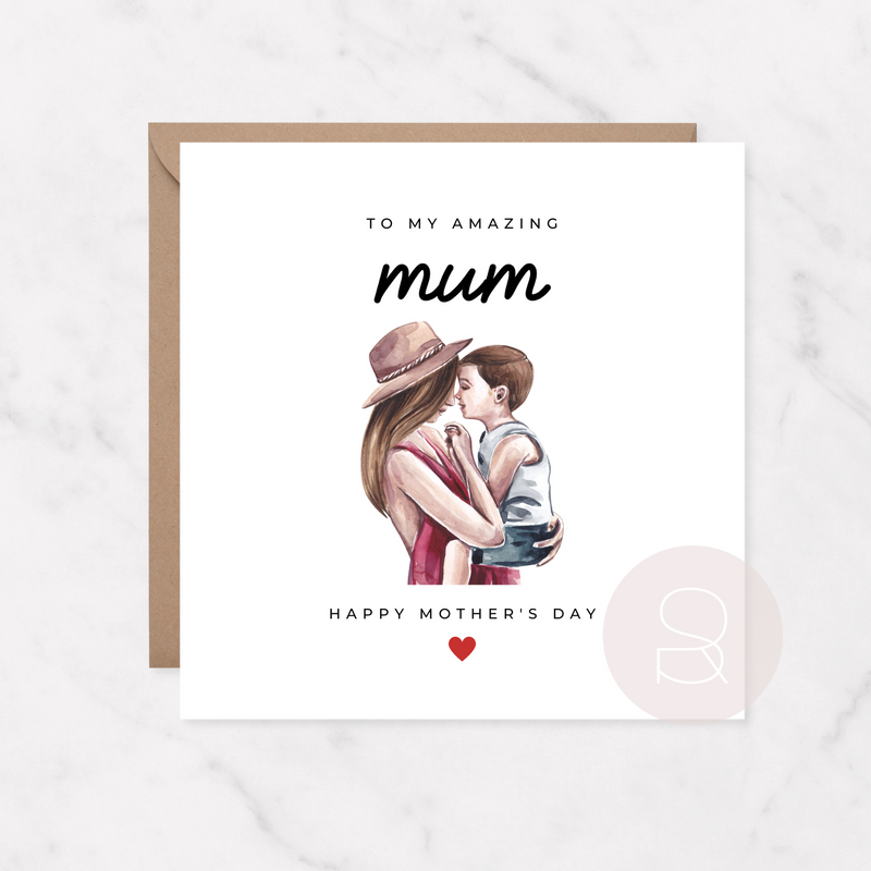 To My Amazing Mum Happy Mother's Day | Son